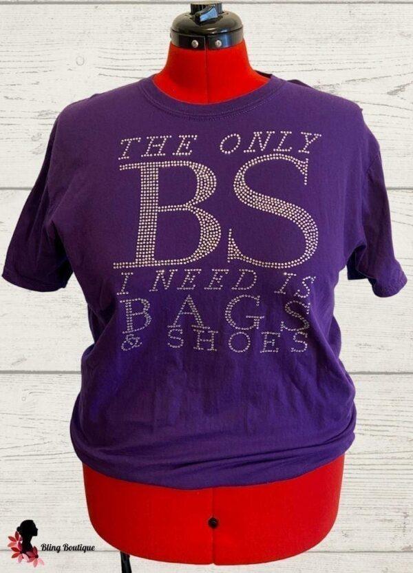 The Only BS I Need Purple Unisex Tee - XL