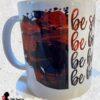 Be Smart Be Brave 11 oz Mug