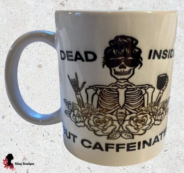 Dead Inside 11 oz Mug