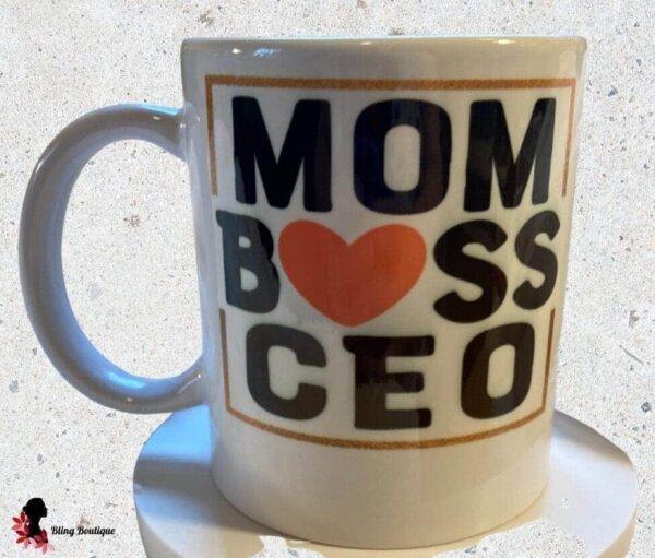 Mom Boss CEO 11 oz Mug