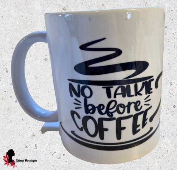 No Talkie 11 oz Mug