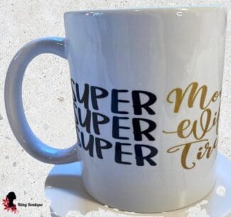 Super Mom Super Wife 11 oz Mug
