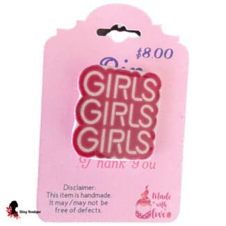 Girls, Girls, Girls Pin